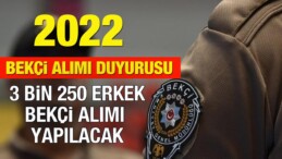 81 ilde 3 bin 250 bekçi alınacak!  Çarşı ve Mahalle Bekçisi adayları dikkat!