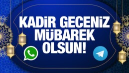 Kadir Gecesi MESAJLARI 2022: Ayet, hadis, dua, resim ve fotoğraflı kısa ve öz sözler WhatsApp ve Telegram