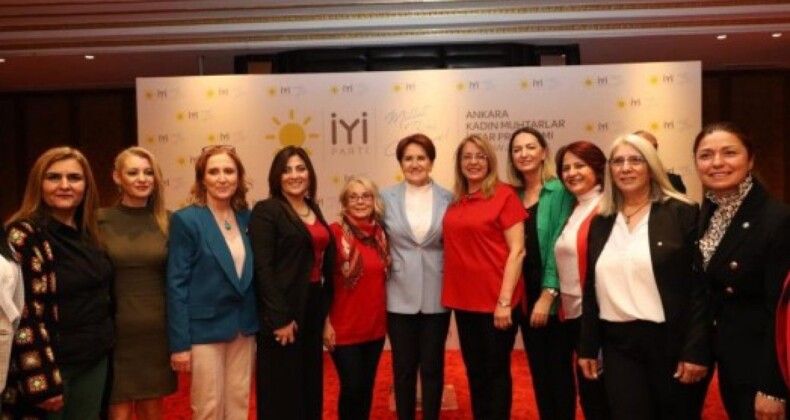 Meral Akşener, Ankara’da kadın muhtarlarla bir araya geldi
