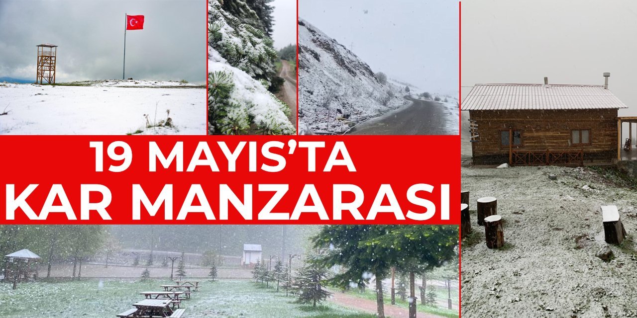 19 Mayıs’ta 12 il beyaza büründü