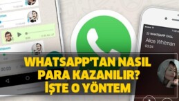 Whatsapp’tan Para Kazanmanın Yolları – Whatsapp’tan Nasıl Para Kazanılır?