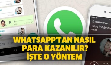 Whatsapp’tan Para Kazanmanın Yolları – Whatsapp’tan Nasıl Para Kazanılır?