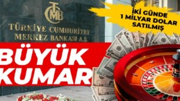 2 günde 1 milyar dolar satılmış: BÜYÜK KUMAR