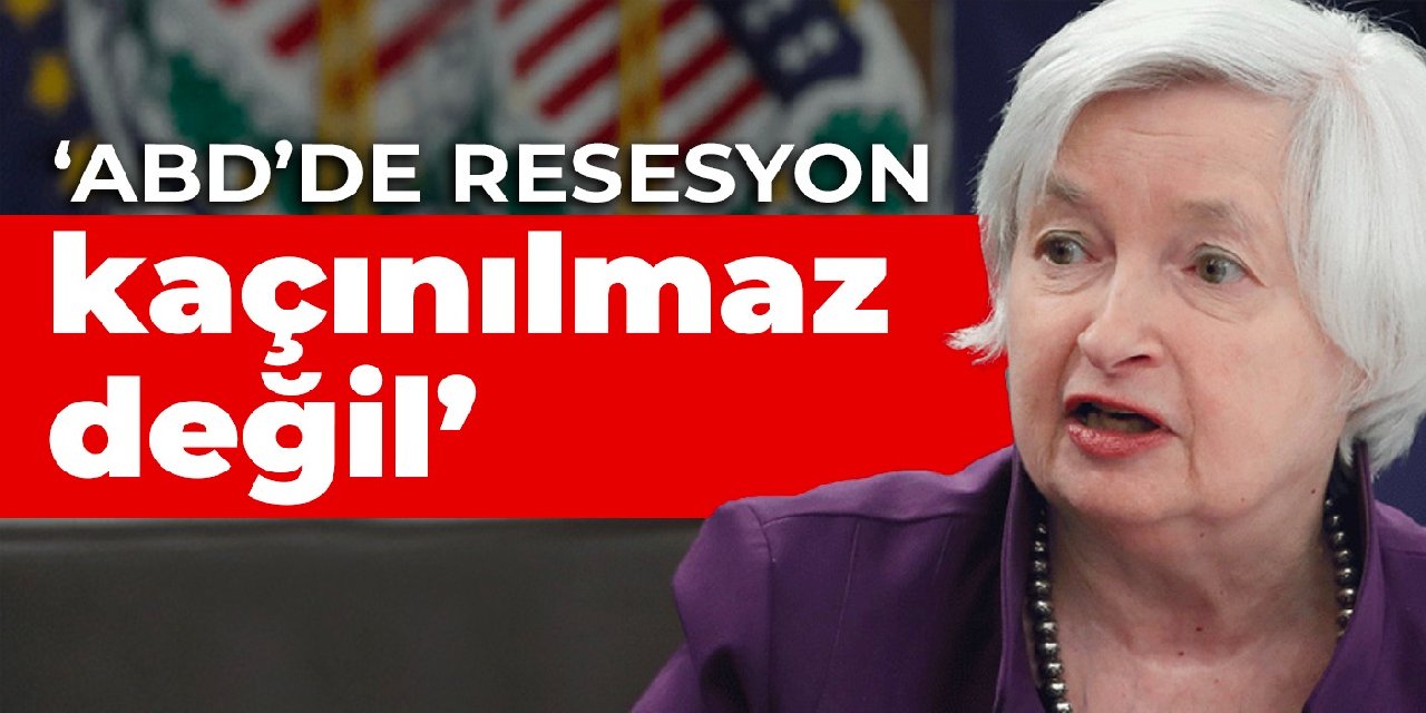 ‘ABD’de resesyon kaçınılmaz değil’