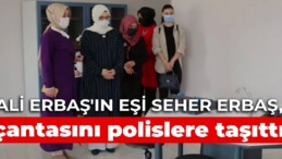 Ali Erbaş’ın eşi Seher Erbaş, çantasını polislere taşıttı