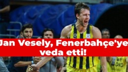 Jan Vesely, Fenerbahçe’ye veda etti!