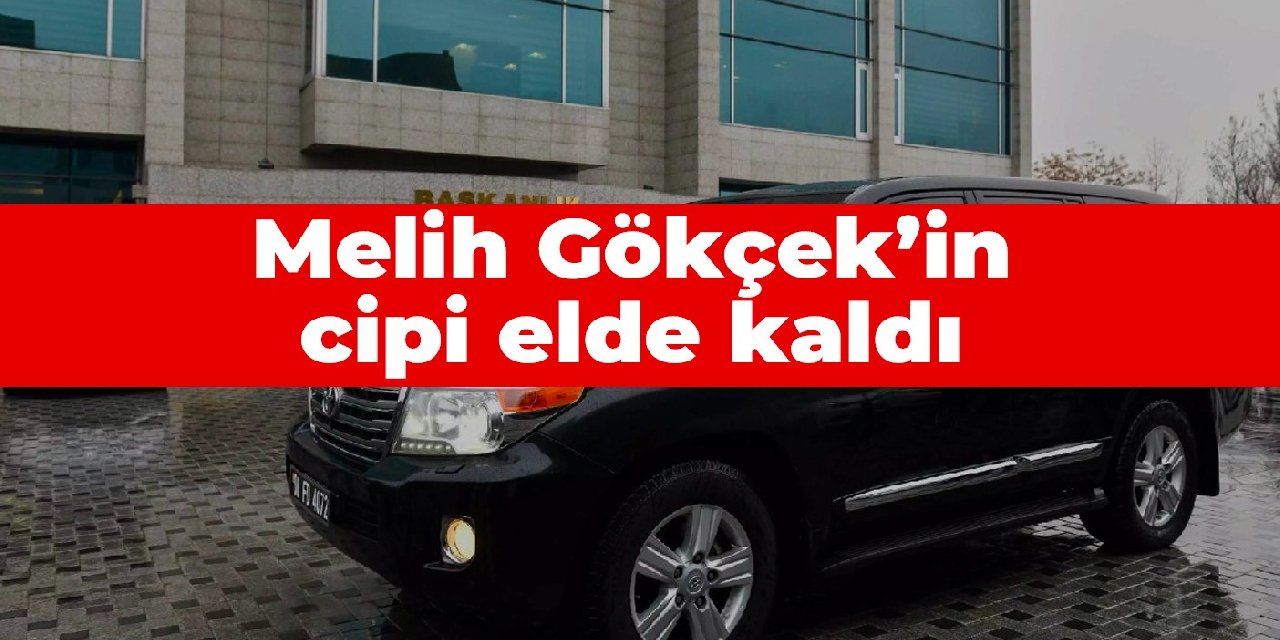 Melih Gökçek’in cipi elde kaldı