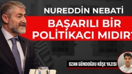 Nureddin Nebati başarılı bir politikacı mıdır?