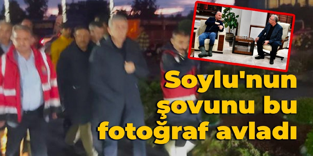 Soylu’nun şovunu bu fotoğraf avladı