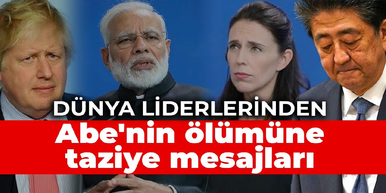 Dünya liderlerinden Abe’nin ölümüne taziye mesajları