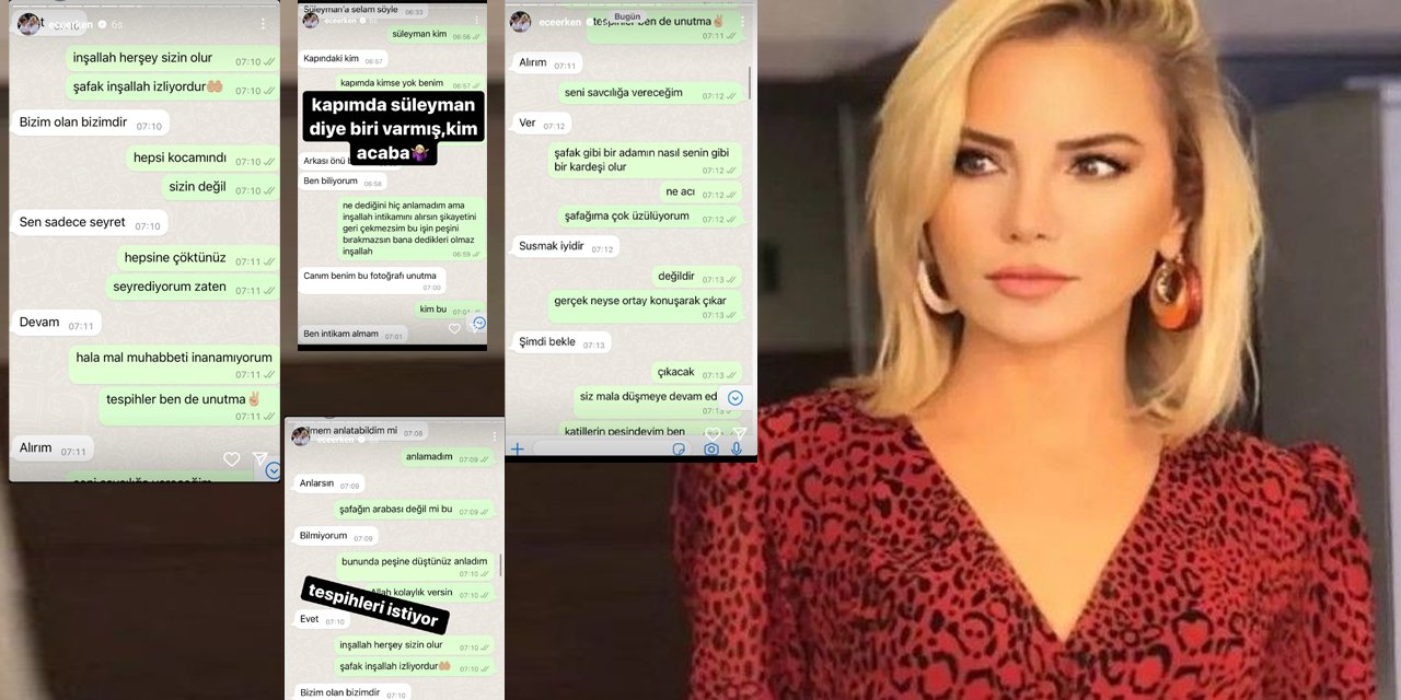 Ece Erken mesajları ifşa etti! ‘Şantaj yapan eşimin abisi…’