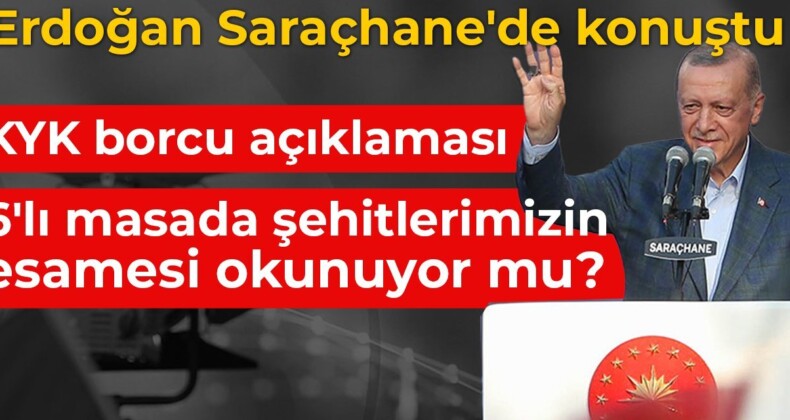 Erdoğan Saraçhane’de konuştu