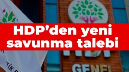 HDP’den yeni savunma talebi