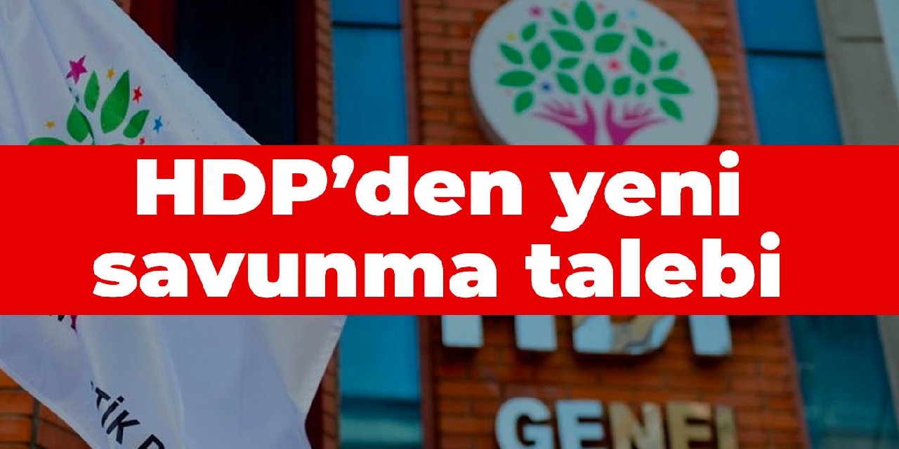 HDP’den yeni savunma talebi