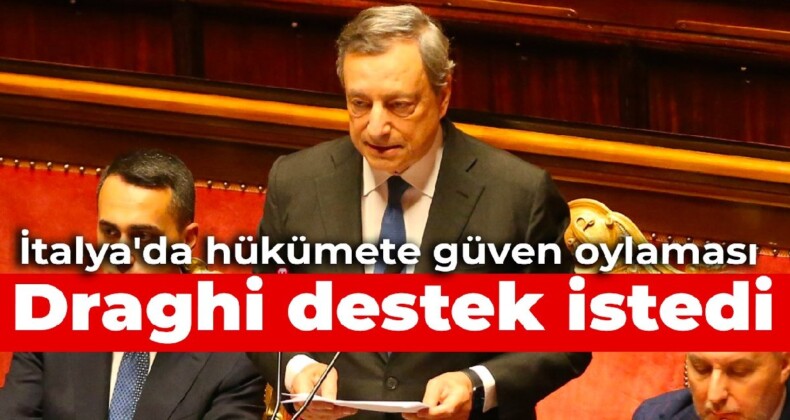 İtalya’da hükümete güven oylaması: Draghi destek istedi