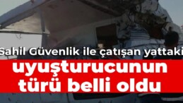 Sahil Güvenlik ile çatışan yatta ne taşındığı belli oldu