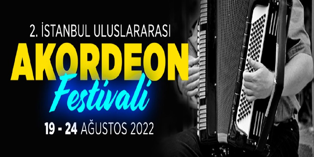 2. İstanbul Uluslararası Akordeon Festivali başlıyor