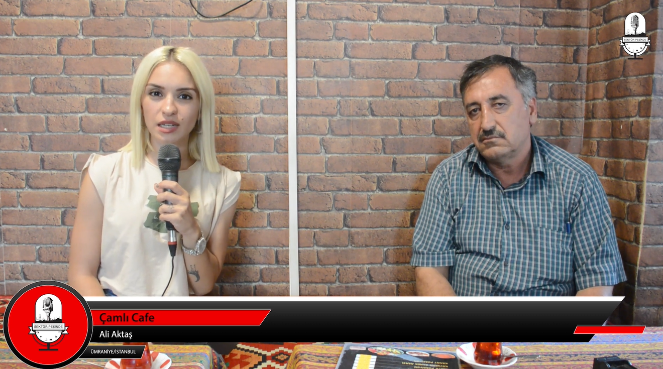 Sektör Peşinde Ümraniye – Çamlı Cafe Tanıtımı ve Röportaj