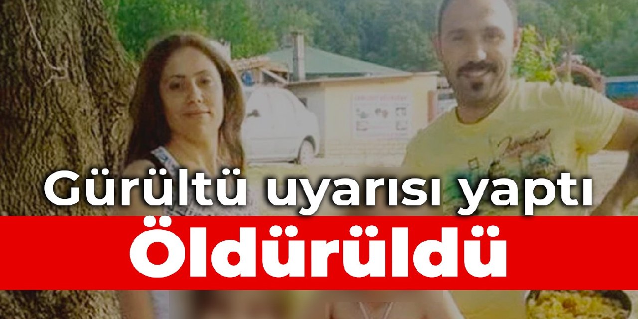 Gürültü uyarısı yaptı: Öldürüldü