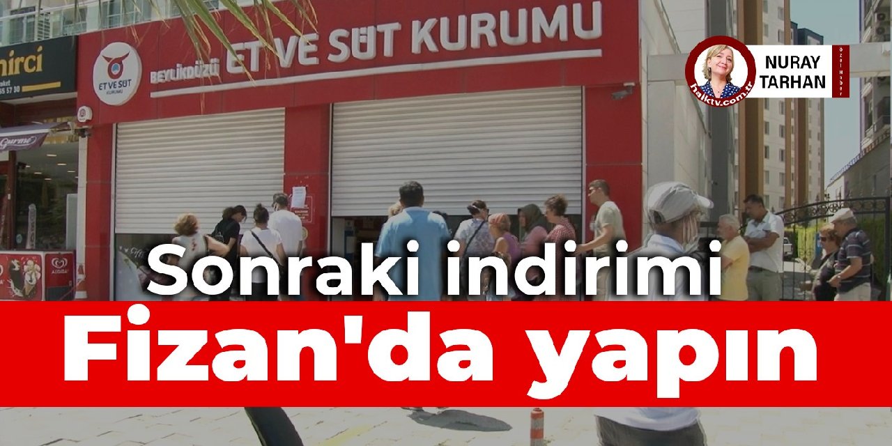 Sonraki indirimi Fizan’da yapın