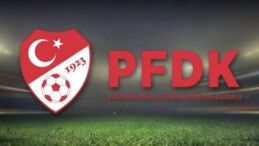 Süper Lig’de 7 kulüp PFDK’ya sevk edildi