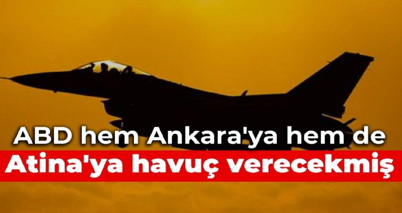 ABD hem Ankara’ya hem de Atina’ya havuç verecekmiş