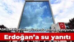 Ankara Büyükşehir Belediyesi’nden Erdoğan’a su yanıtı