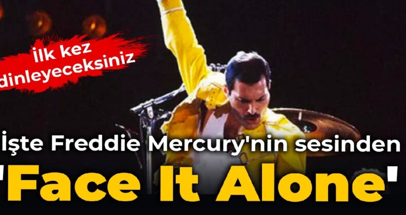 İlk kez dinleyeceksiniz: İşte Freddie Mercury’nin sesinden ‘Face It Alone’
