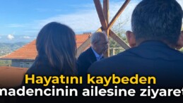 Kılıçdaroğlu’ndan hayatını kaybeden madencinin ailesine ziyaret