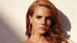 Lana Del Rey: Şarkılarımı dinlemeyin