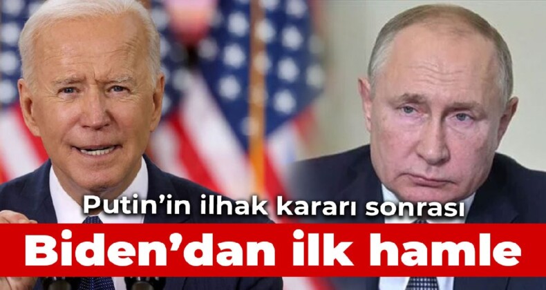 Putin’in ilhak kararı sonrası ABD’den yeni yaptırımlar geldi