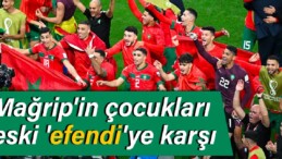 Mağrip’in çocukları eski efendiye karşı