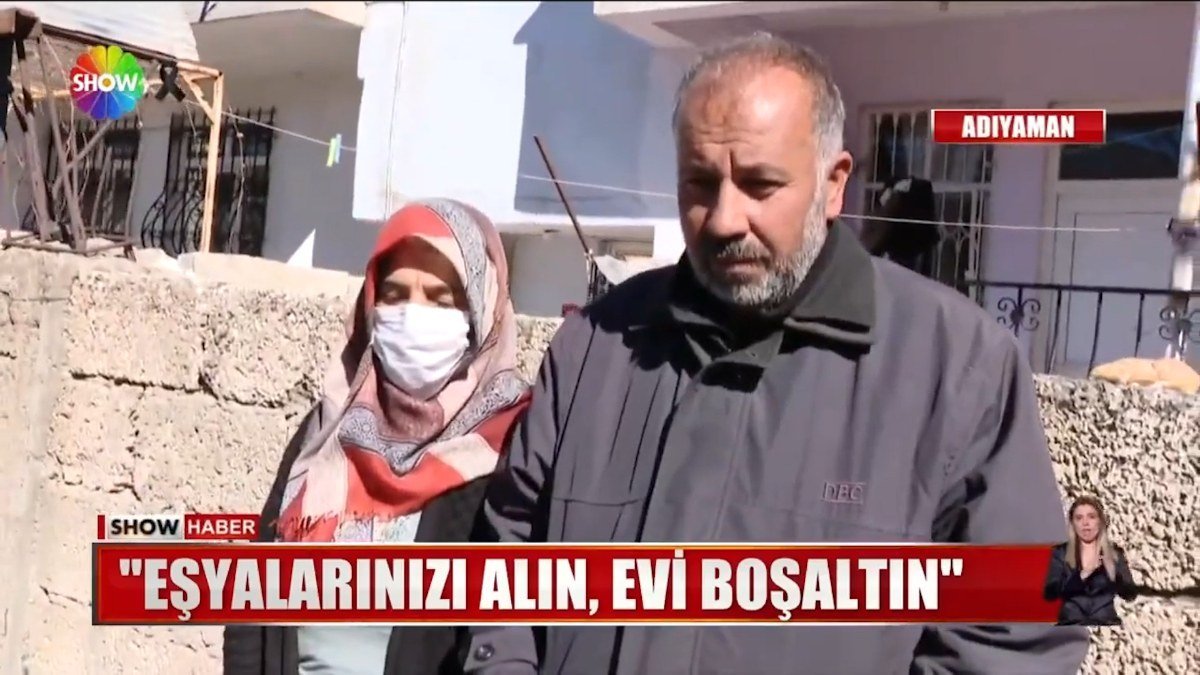 Adıyaman’da bir ev sahibi depremzede kiracısını evden çıkartıyor