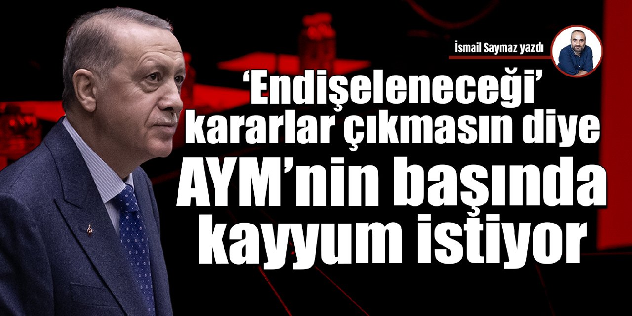 Anayasa Mahkemesi’ne kayyum atanıyor