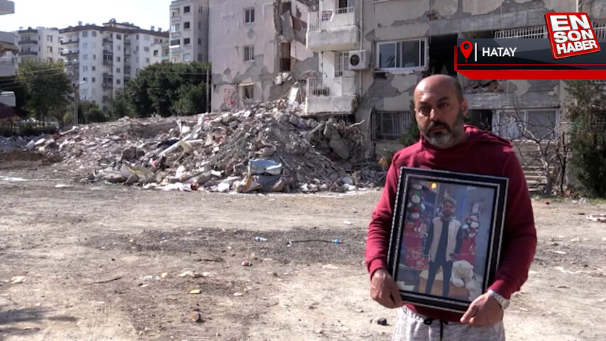 Hatay’da evlat acısı yaşayan Özer Akkaya: Her gün mezarına gidiyorum