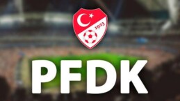 PFDK’dan 6 Süper Lig takımına ceza