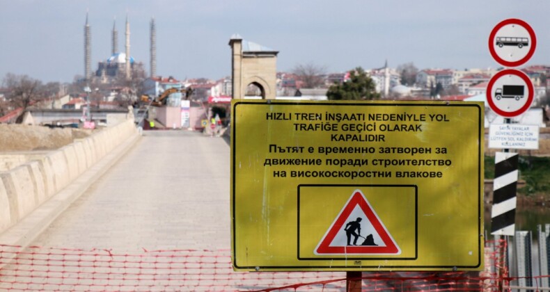 Edirne’de Tunca Köprüsü, hızlı tren çalışması sebebiyle trafiğe kapatıldı