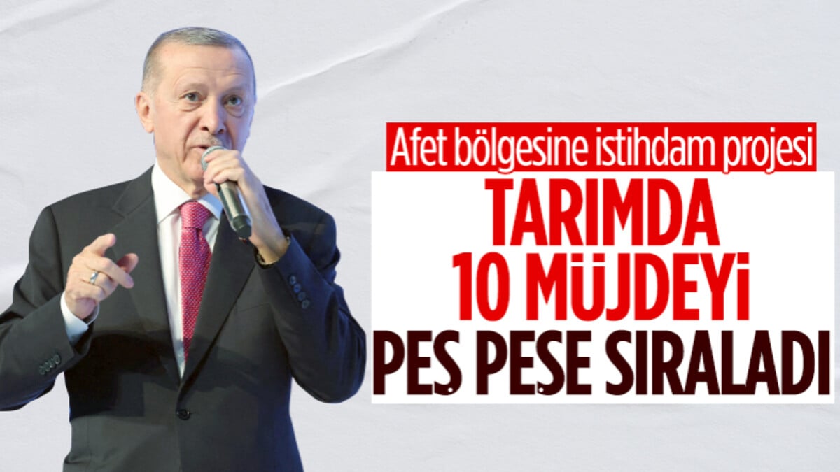 Cumhurbaşkanı Erdoğan’dan deprem bölgesindeki çiftçilere 10 yeni müjde