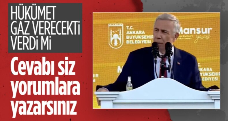 Doğalgaz müjdeleri sonrası akıllara Mansur Yavaş’ın sözleri geldi