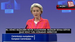 AB Komisyonu Başkanı Leyen: İkinci turu görmemiz lazım