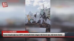 Kemal Kılıçdaroğlu’nun HDP’li destekçilerinden slogan: Biji Serok Apo, biji Serok Kemal