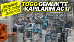 Togg Gemlik üretim tesisi kapılarını açtı