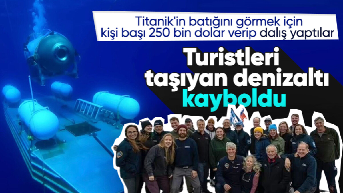 Turistleri Titanik’in enkazına taşıyan denizaltından haber alınamıyor