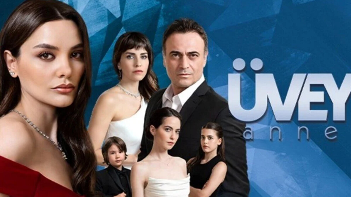 Üvey Anne dizisi nerede çekiliyor? İşte konusu ve oyuncuları