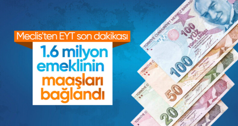 1.6 milyon EYT’linin emekli maaşı bağlandı