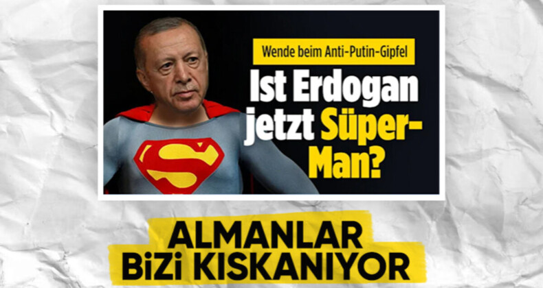 Alman Bild’in İsveç yorumu: Erdoğan, Süpermen oldu