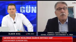 İsmail Hakkı Pekin: AB’nin NATO gibi Müslüman ülkeye ihtiyacı var