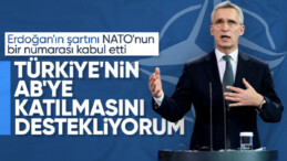 NATO Genel Sekreteri Jens Stoltenberg: Türkiye’nin AB’ye katılma isteğini destekliyorum