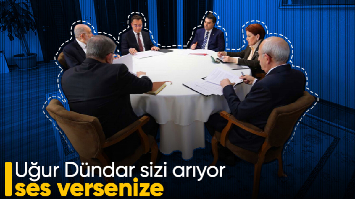 Uğur Dündar’dan 6’lı masa için ilan: Kayıp Aranıyor!