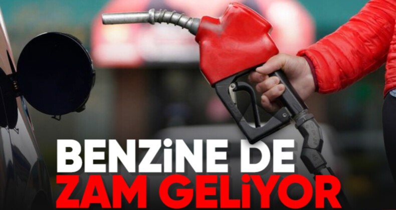 Benzine zam geliyor: Salı gününden itibaren geçerli olacak